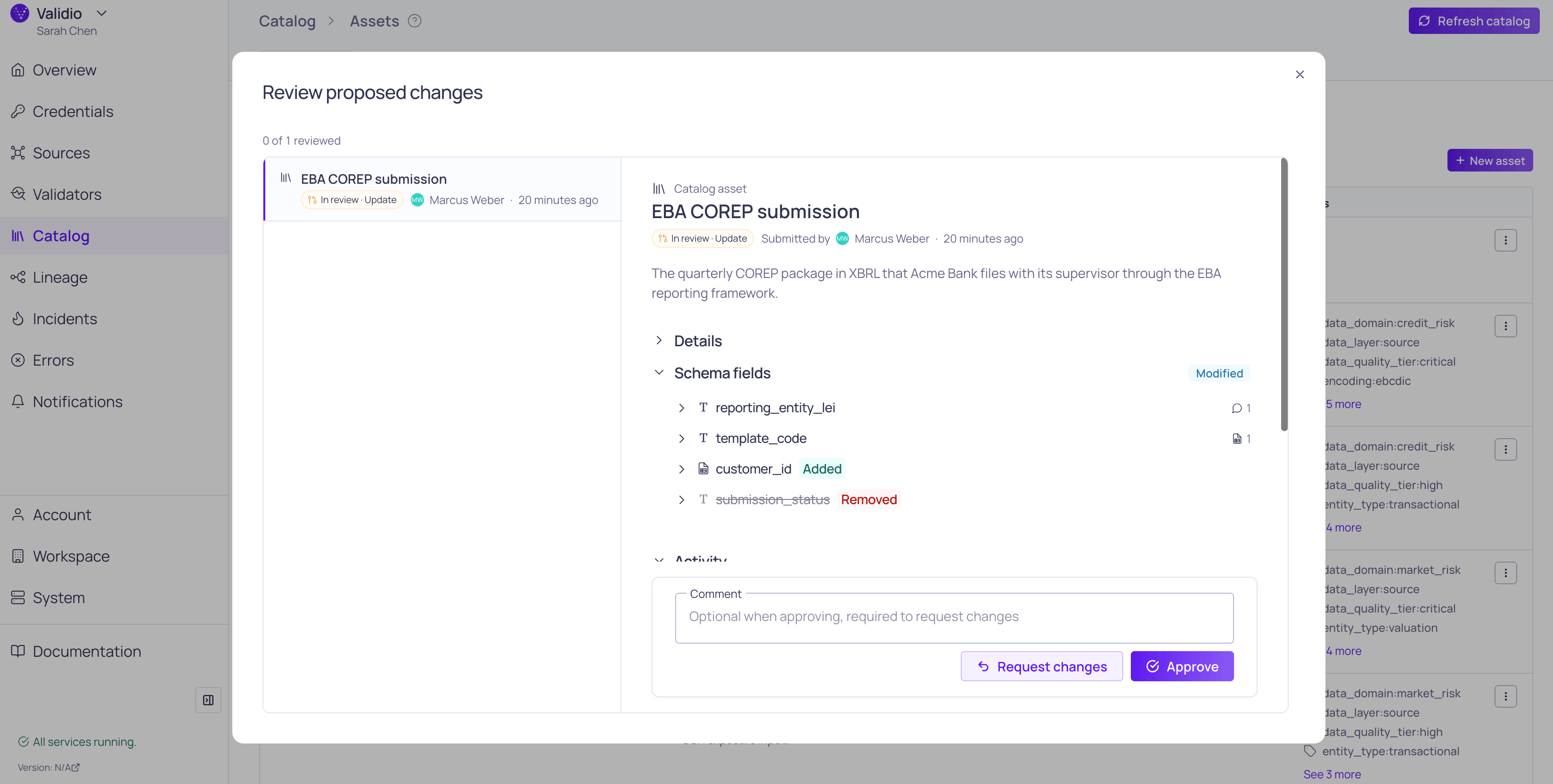 The review dialog for a catalog asset in review, showing added and removed schema fields with Request changes and Approve buttons