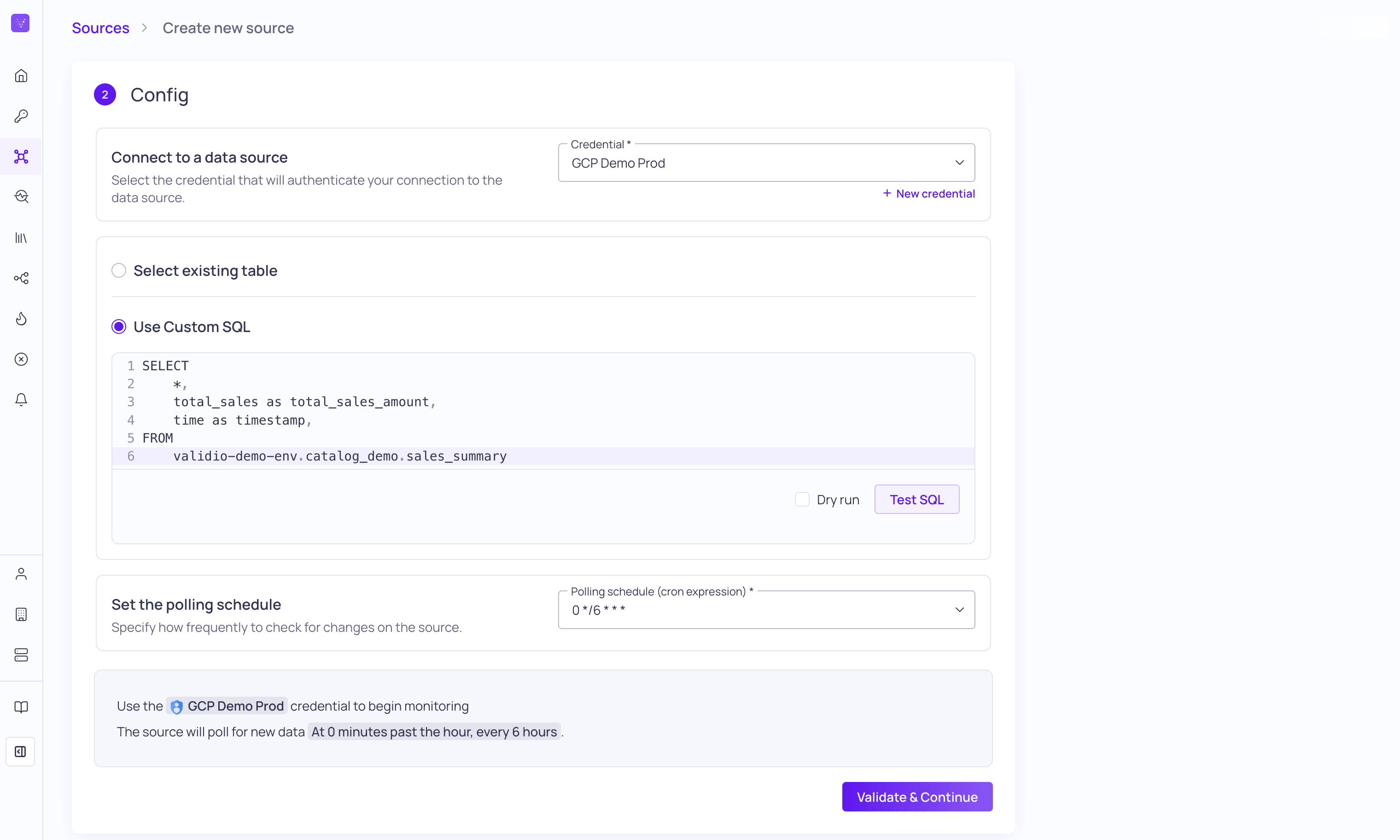 The source configuration wizard with Custom SQL selected and a query in the editor