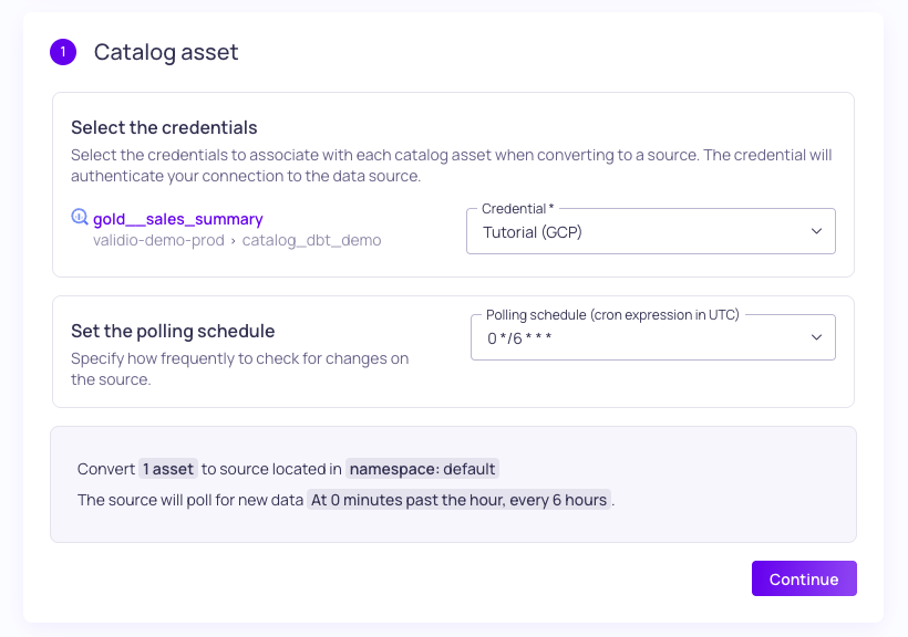 The convert catalog asset to source dialog with the credential and polling schedule