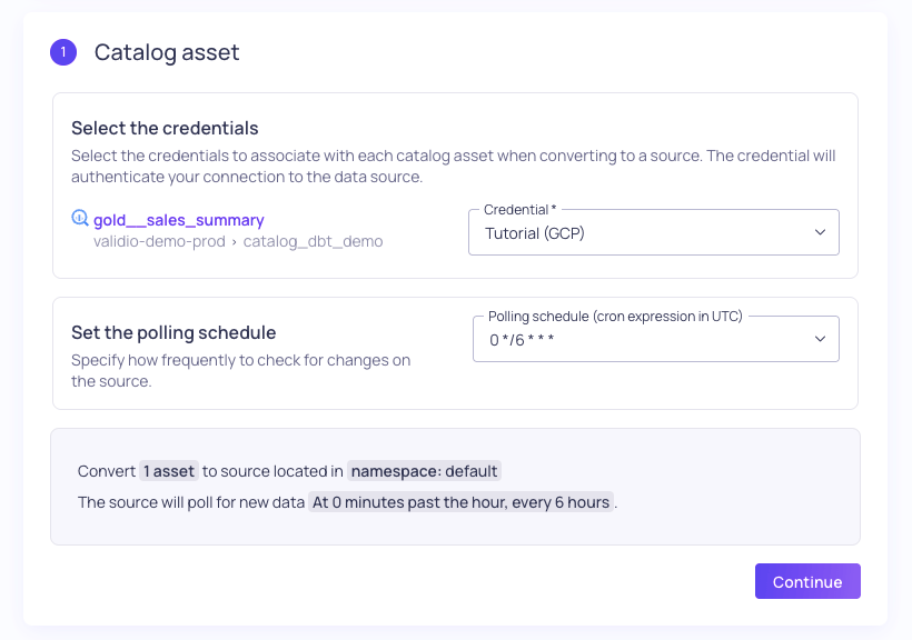 The convert catalog asset to source dialog with the credential and polling schedule