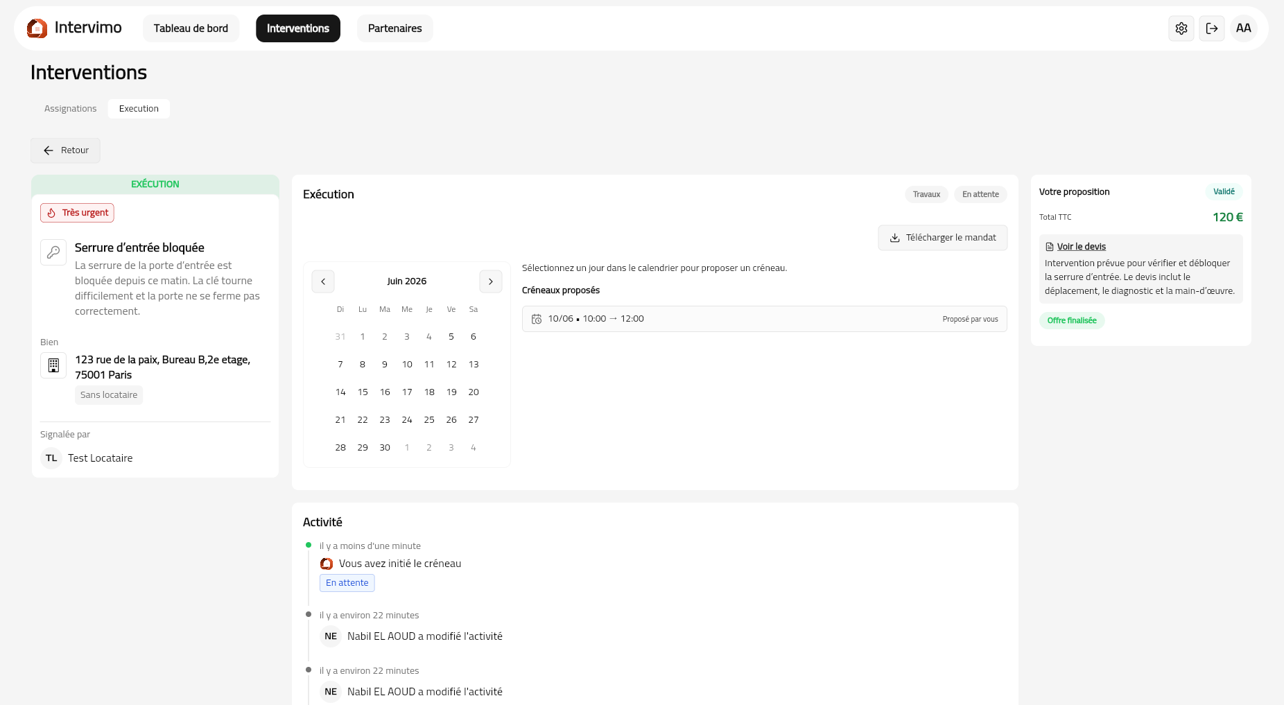 Intervention en phase d’exécution avec le calendrier de proposition de créneau