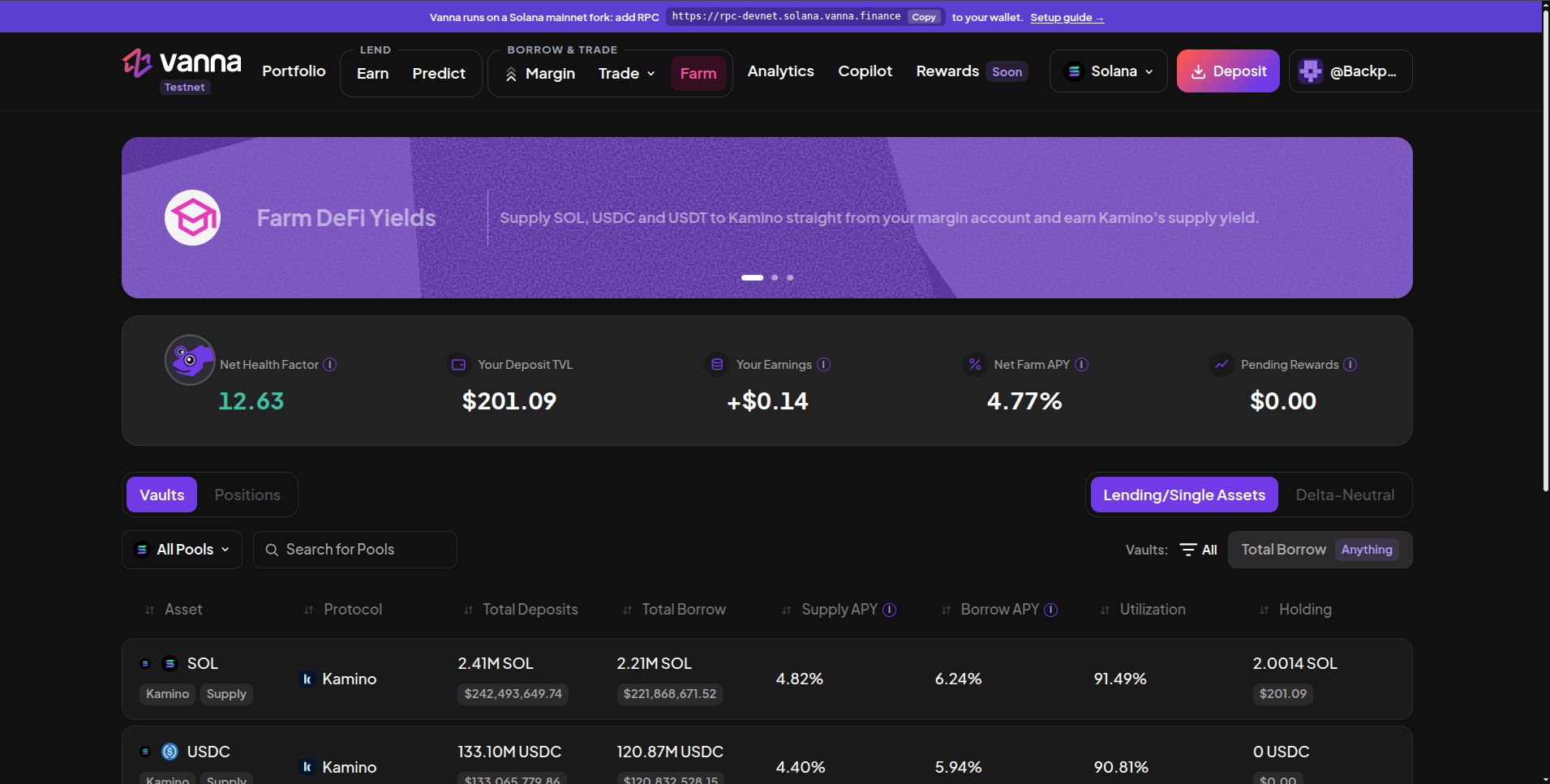 Farm page with a Farm DeFi Yields banner, Net Health Factor, Your Deposit TVL, Your Earnings, Net Farm APY and Pending Rewards, and a Kamino table for SOL and USDC under Lending/Single Assets