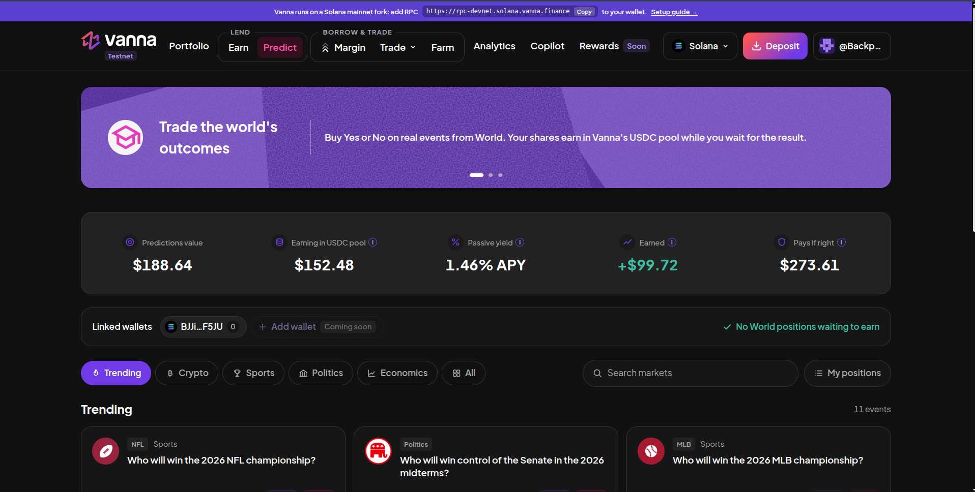 Predict page with a Trade the world's outcomes banner, Predictions value, Earning in USDC pool, Passive yield APY, Earned and Pays if right cards, a Linked wallets row with Add wallet coming soon, Trending, Crypto, Sports, Politics, Economics and All filters, search, My positions, and Trending event cards