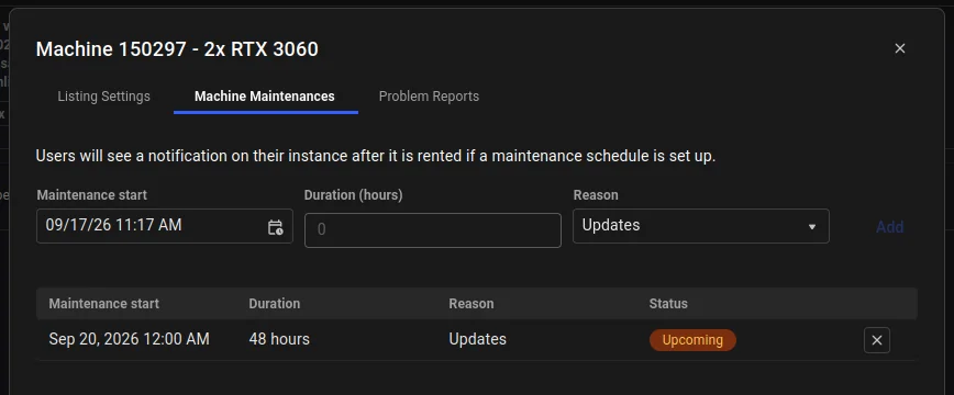 Maintenance table listing a 48 hour window marked Upcoming, with its start, duration, and reason