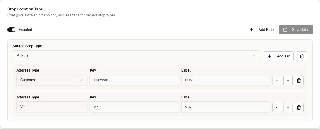 Stop Location Tabs configuration card with Pickup configured for Customs and Via tabs