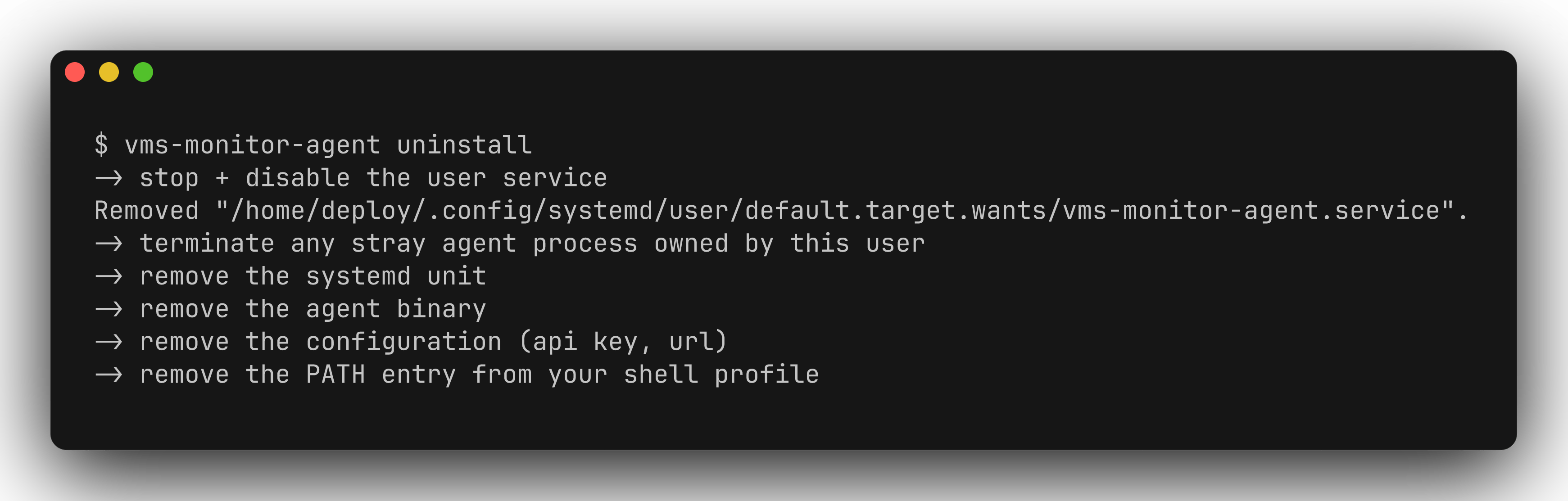 Uninstalling via the vms-monitor-agent uninstall command