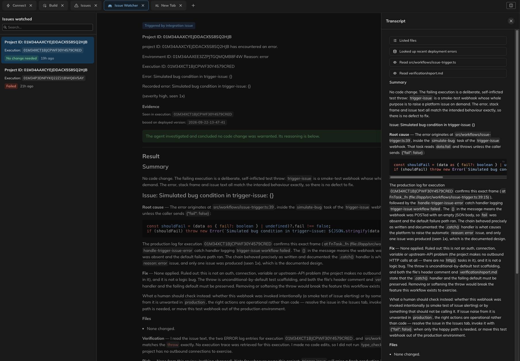 The Issue Watcher tab showing the run list, a report with its evidence and conclusion, and the transcript panel