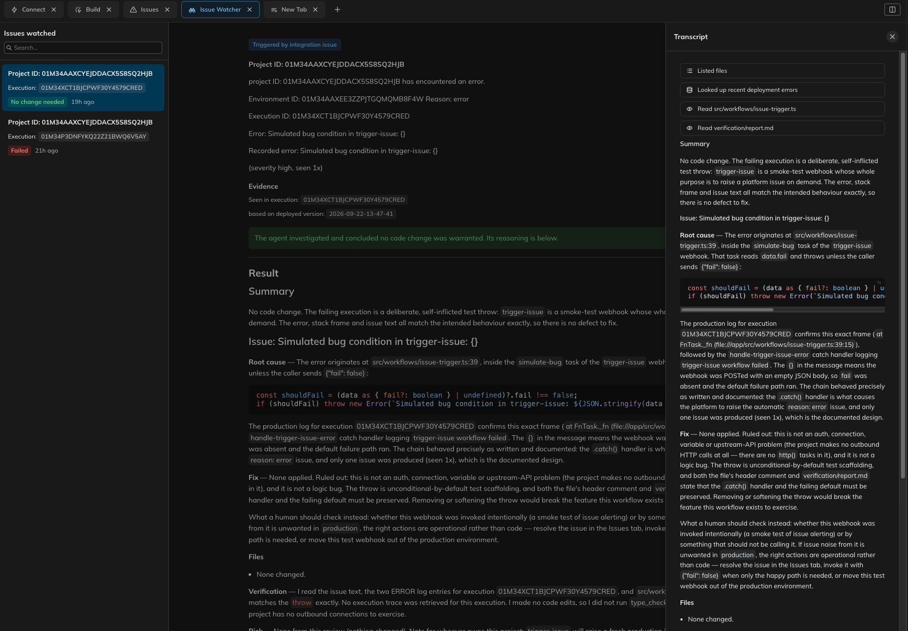 The Issue Watcher tab showing the run list, a report with its evidence and conclusion, and the transcript panel