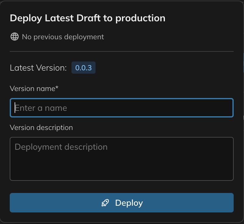 Deploy Latest Draft to production dialog showing version name, description, and the latest version number