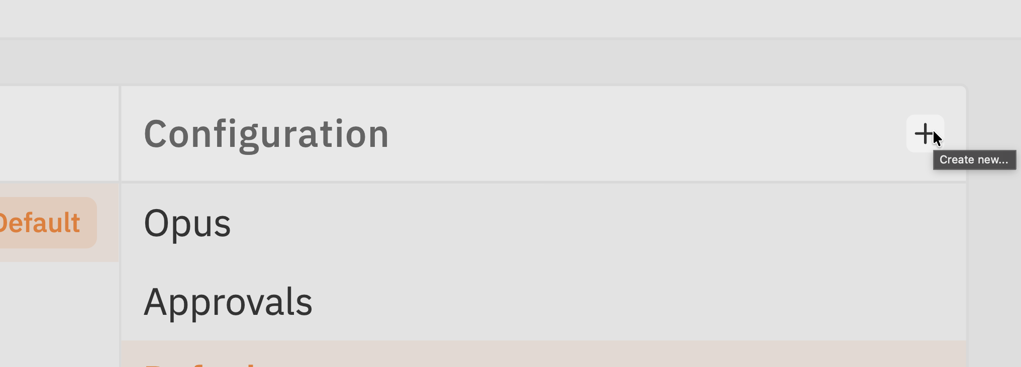 Configuration column showing the + button with Create new tooltip