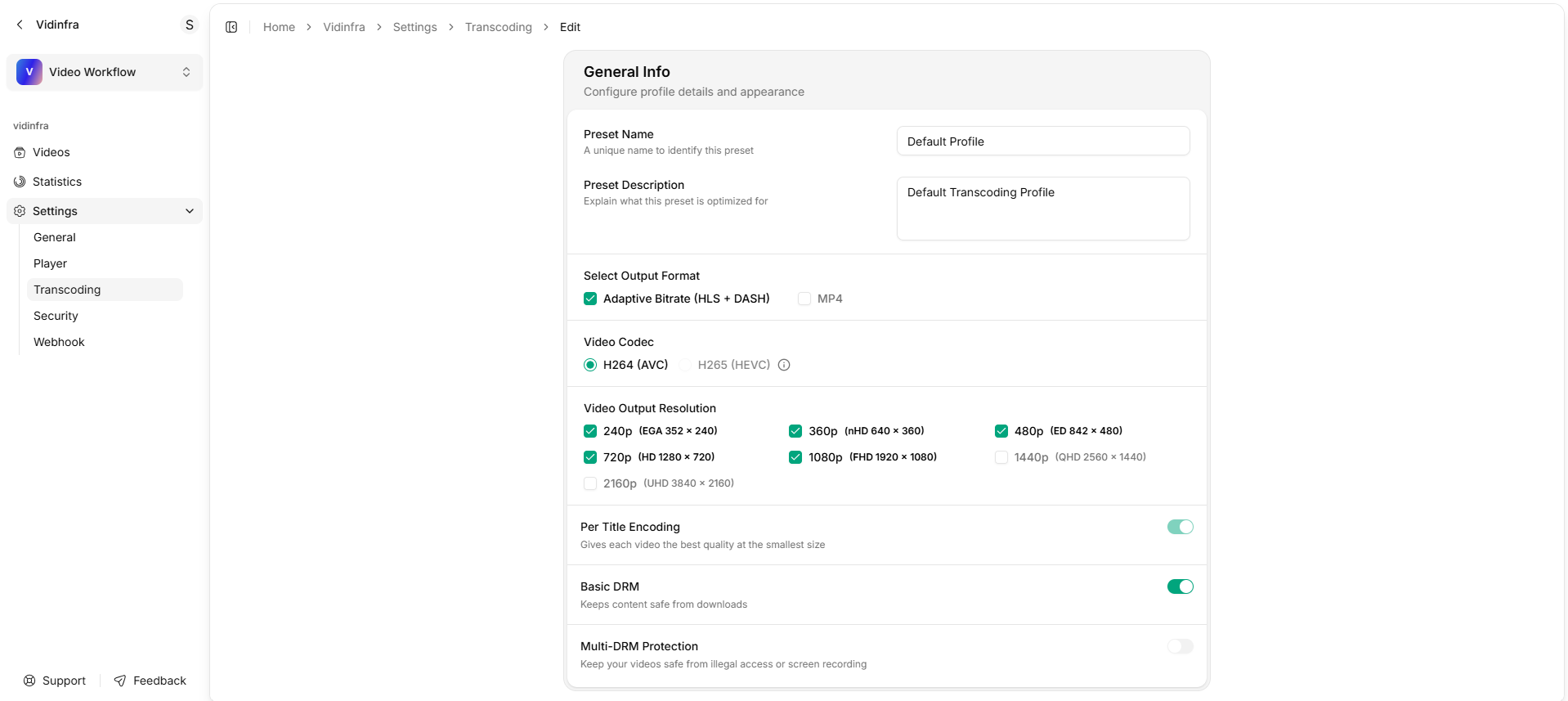 Transcoding Configuration Dashboard