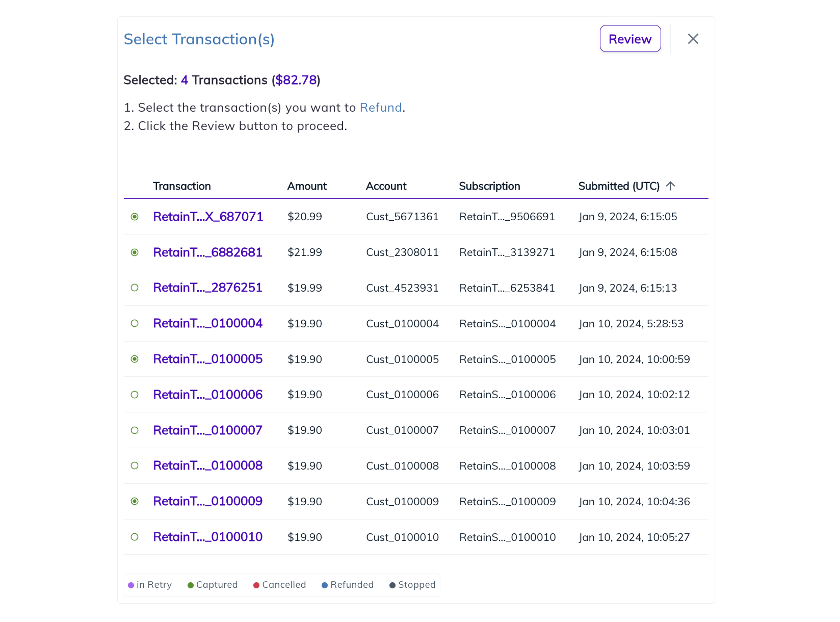 Retain Select Transactions for Refund. Several Transactions have been selected - Number of Transactions and their total sum are shown