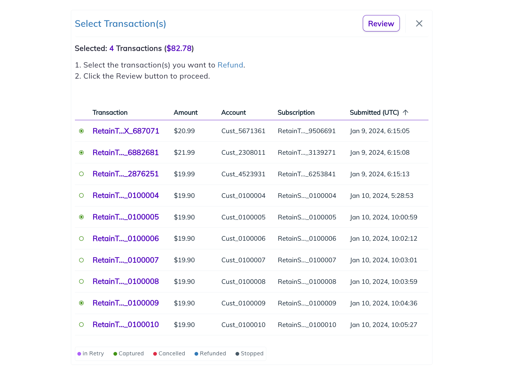 Retain Select Transactions for Refund. Several Transactions have been selected - Number of Transactions and their total sum are shown