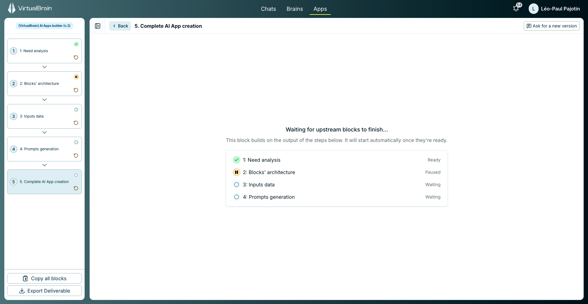 An App session showing per-block statuses, with an unstarted block listing its clickable upstream dependencies