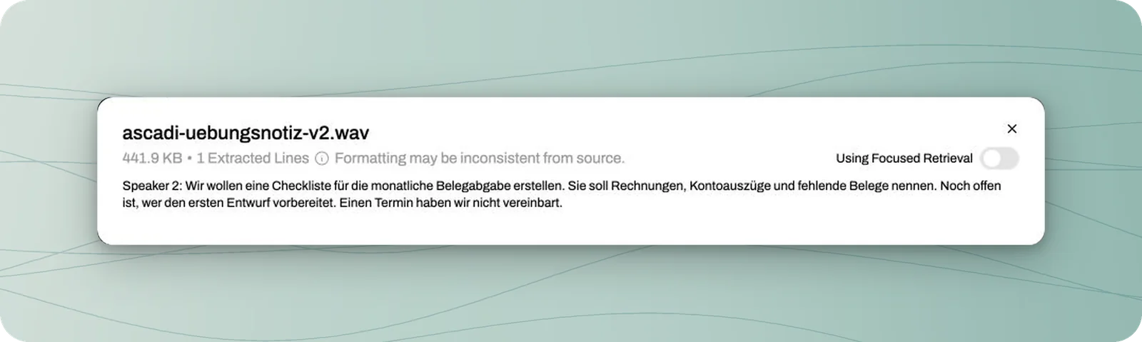 Geöffnete WAV-Datei mit dem erkannten Text zur Checkliste für die Belegabgabe; Zuständigkeit und Termin bleiben ausdrücklich offen.