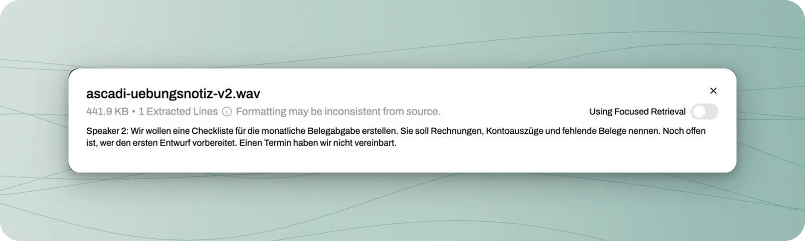 Geöffnete WAV-Datei mit dem erkannten Text zur Checkliste für die Belegabgabe; Zuständigkeit und Termin bleiben ausdrücklich offen.