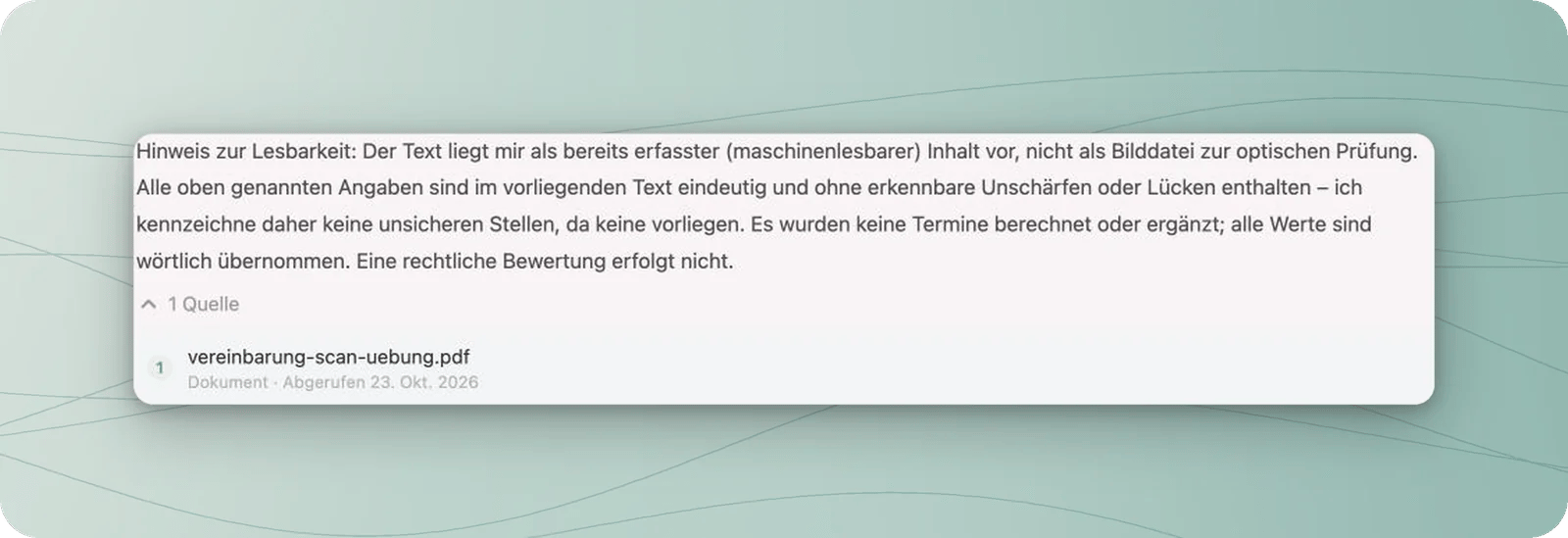 Hinweis der Antwort auf maschinenlesbaren Inhalt statt optischer Prüfung und geöffneter Quellenverweis auf das Übungs-PDF.