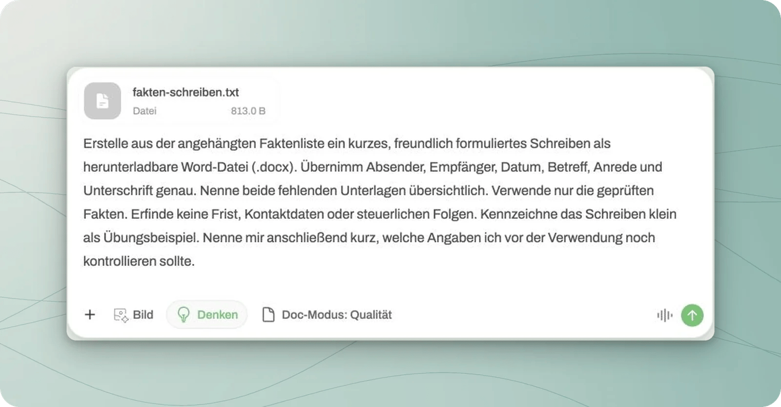 Angehängte Faktenliste und vollständiger Auftrag für ein Word-Schreiben; der Sendepfeil steht rechts unten.