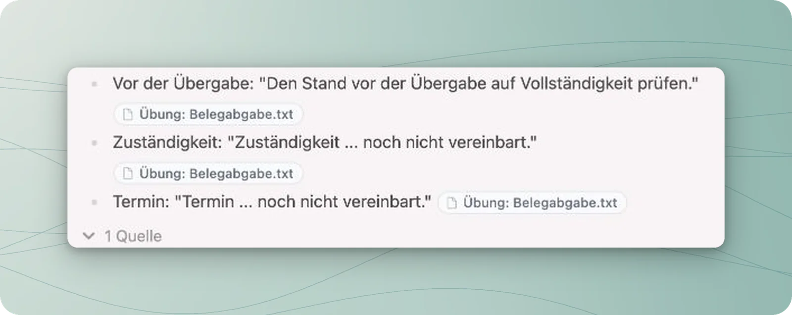 Antwort mit drei kontrollierten Angaben und Quellenverweisen auf Übung: Belegabgabe.txt.