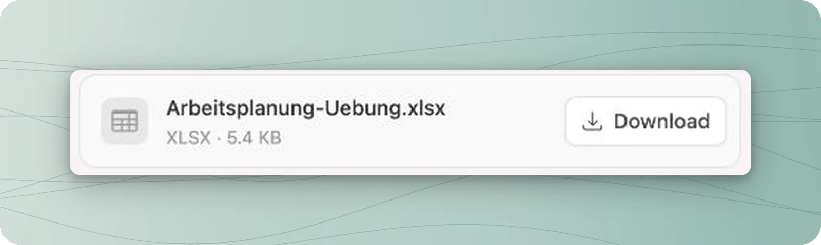 Dateikarte Arbeitsplanung-Uebung.xlsx mit Download-Schaltfläche.