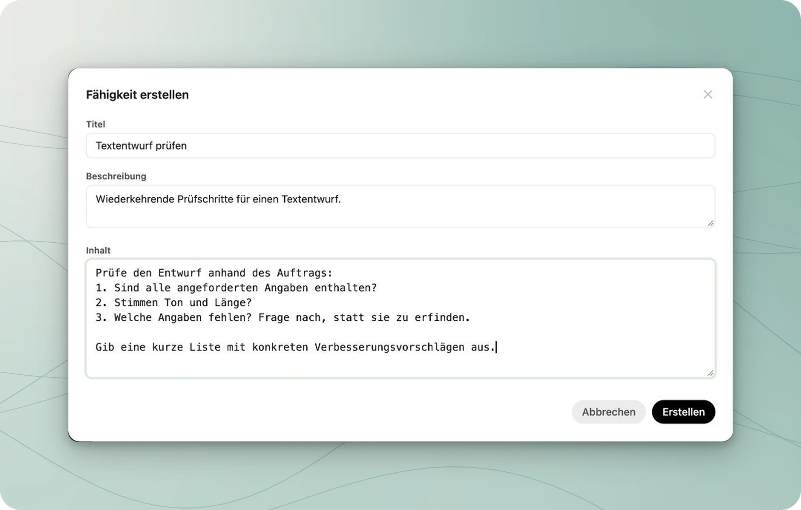 Neutraler Fähigkeiten-Entwurf mit Titel Textentwurf prüfen, kurzer Beschreibung und drei Prüfschritten im Feld Inhalt