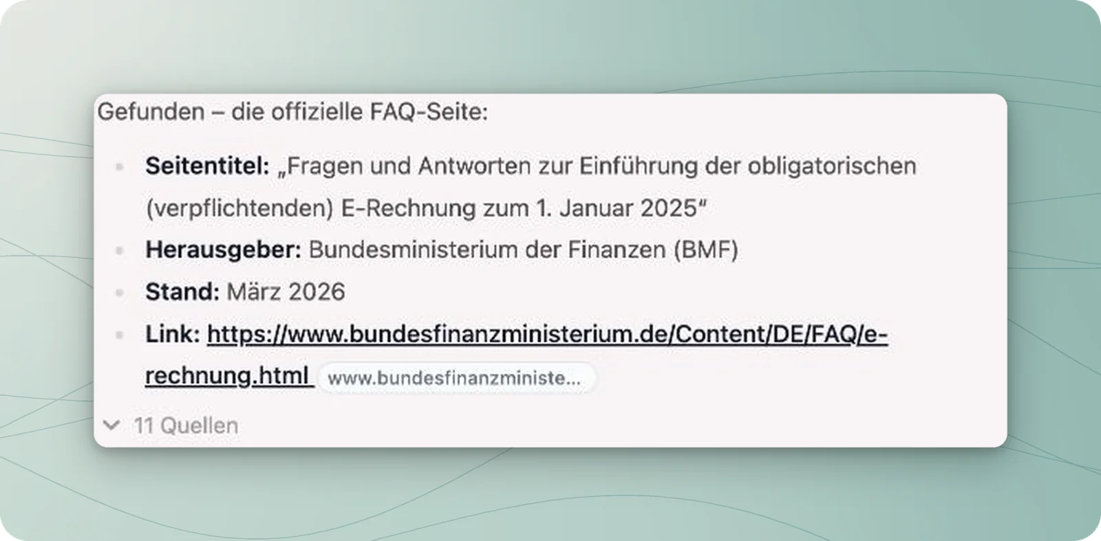 Rechercheergebnis mit Seitentitel, Herausgeber, Stand und Link zur offiziellen BMF-FAQ sowie der aufklappbaren Quellenzahl darunter