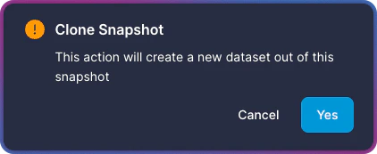Clone Snapshot confirmation dialog