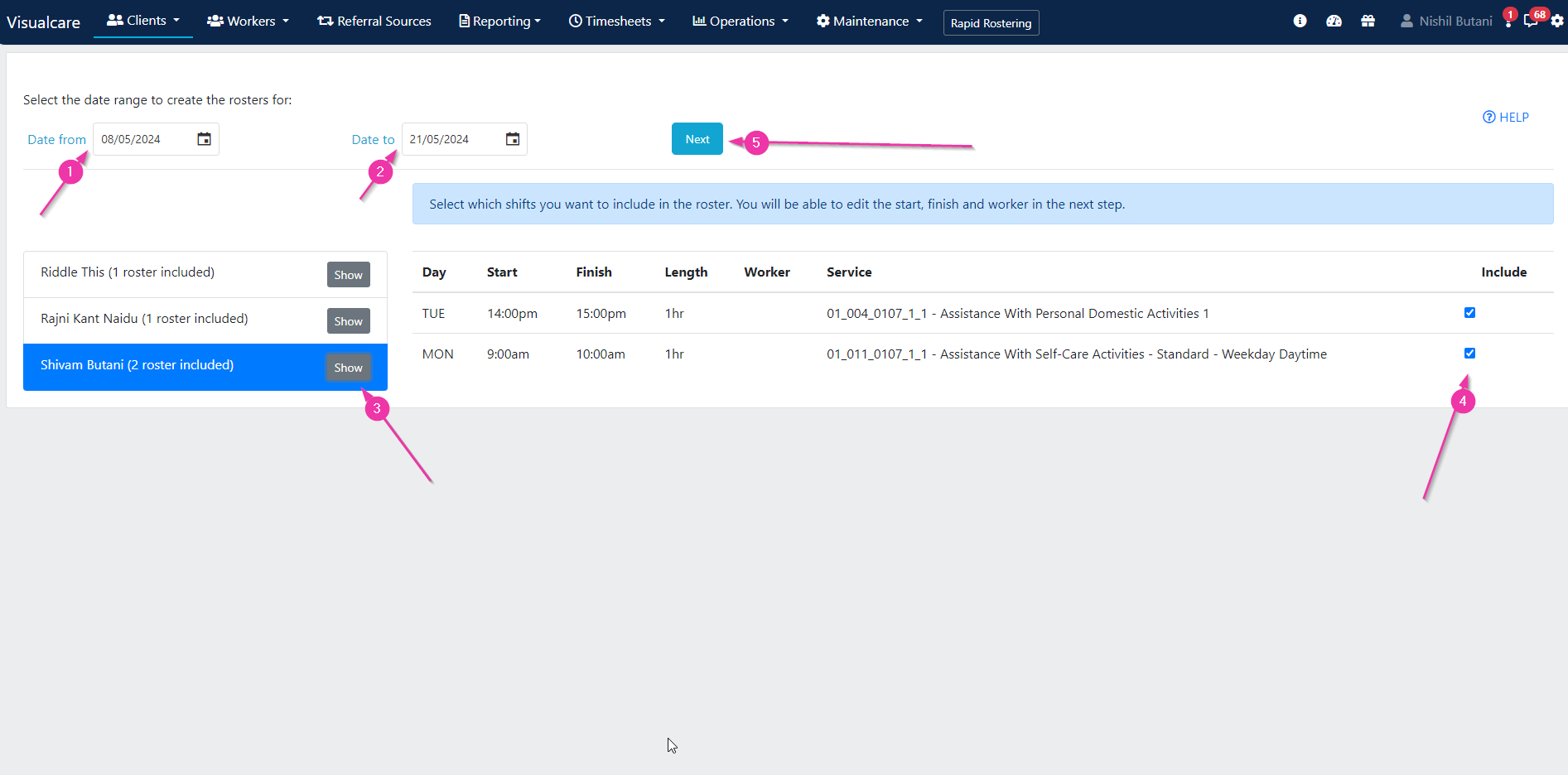 Date range and shift selection