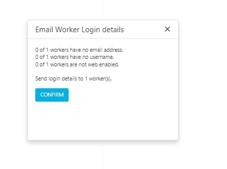 Confirmation dialog showing worker eligibility status