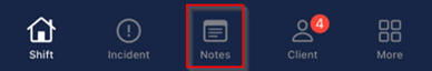 Notes button at the bottom of the shift screen
