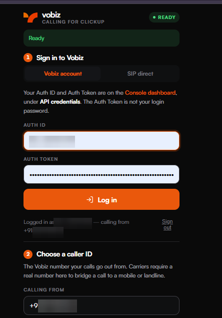 The panel showing a green READY badge, a Ready banner, the filled Auth ID and masked Auth Token, and a Logged in as line showing the redacted account ID and calling-from number
