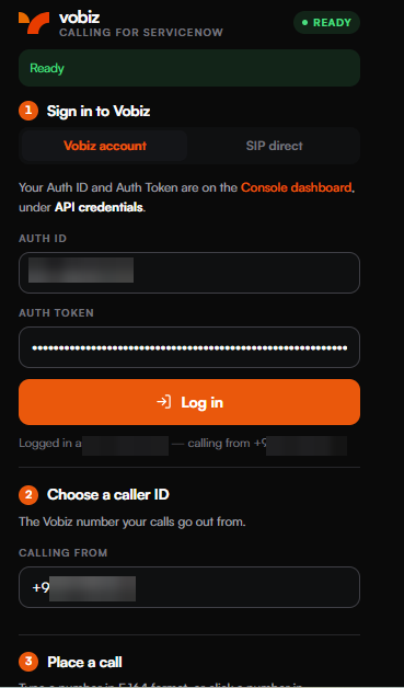 The panel showing a green READY badge, a Ready banner, the filled Auth ID and masked Auth Token, and a Logged in as line showing the redacted account ID and calling-from number