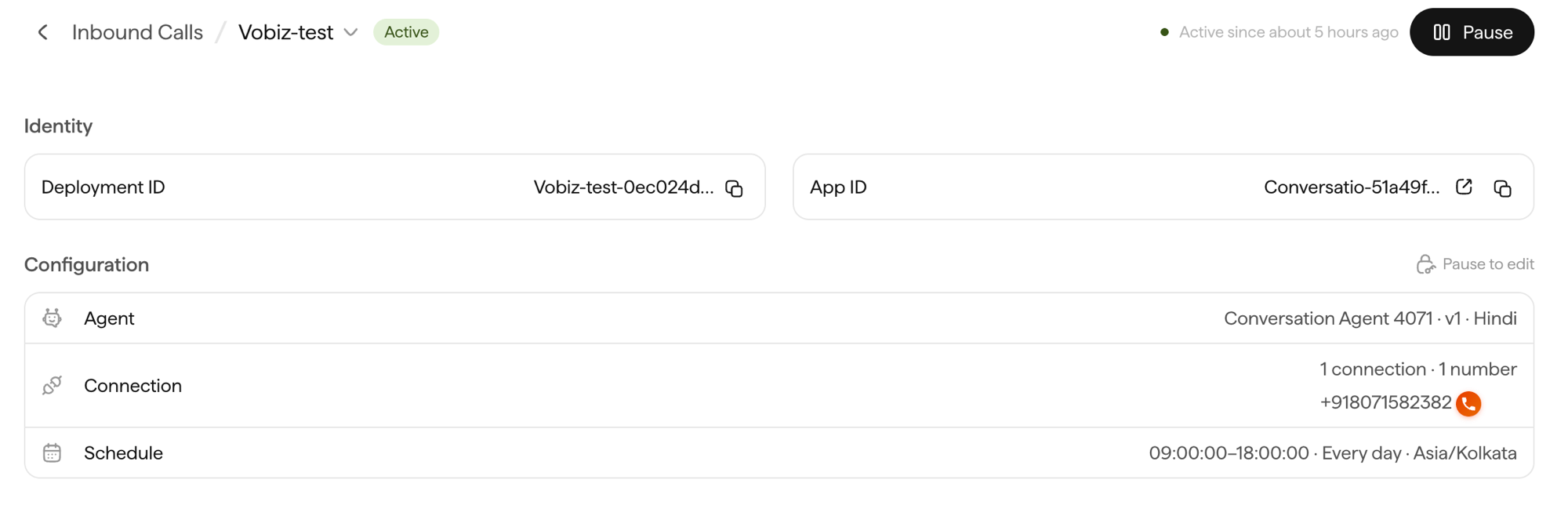 Sarvam inbound deployment detail view showing Active status, Deployment ID, App ID, the attached agent and language, the connected phone number, and the daily schedule