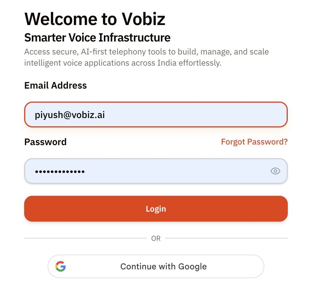 Vobiz login form filled in with piyush@vobiz.ai and masked password, with the orange Login button enabled