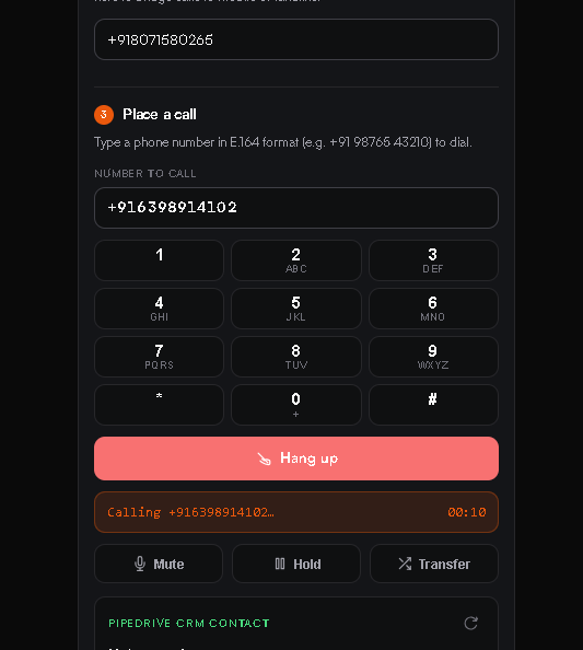 Live call view showing a red Hang up button, a Calling status line with a ten-second timer, Mute Hold and Transfer buttons, and a Pipedrive CRM contact panel below