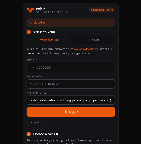 Vobiz Calling for Pipedrive panel showing a NOT SIGNED IN badge, a Not signed in banner, and step 1 Sign in to Vobiz with Auth ID, Auth Token and Agent profile fields