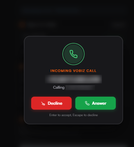 Incoming Vobiz call overlay showing the calling number with green Answer and red Decline buttons and a hint that Enter accepts and Escape declines