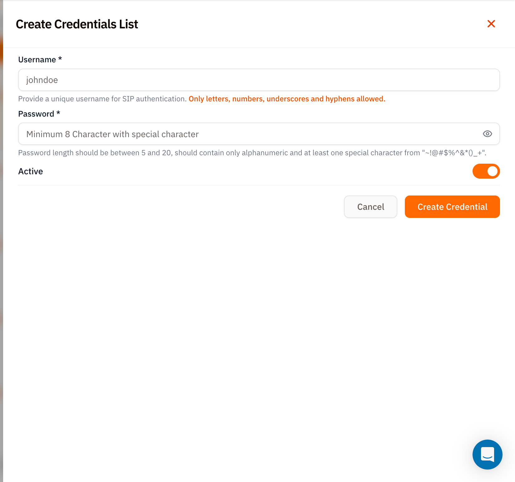 Create Credentials List modal with Username required field (placeholder johndoe) and hint Only letters, numbers, underscores and hyphens allowed, Password required field with placeholder Minimum 8 Character with special character and eye reveal icon and constraints note Password length should be between 5 and 20 should contain only alphanumeric and at least one special character from ~!@#$%^&*()_+, an Active toggle on, and Cancel and orange Create Credential buttons