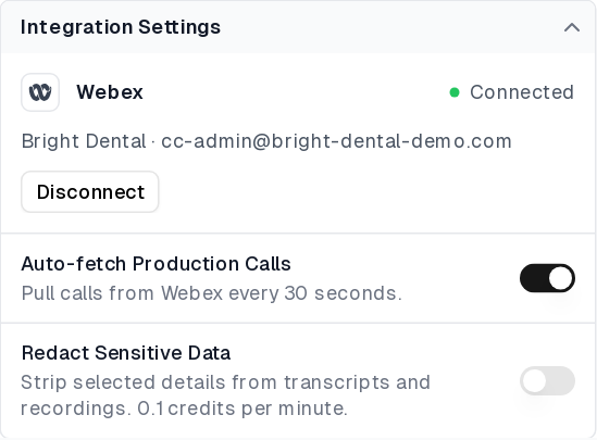Webex connection showing Connected, the organization and admin account, and the Auto-fetch Production Calls switch