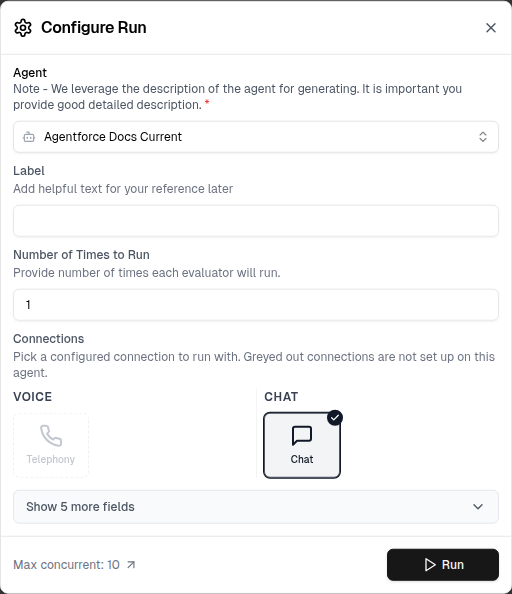 Configure Run dialog with Agentforce chat selected
