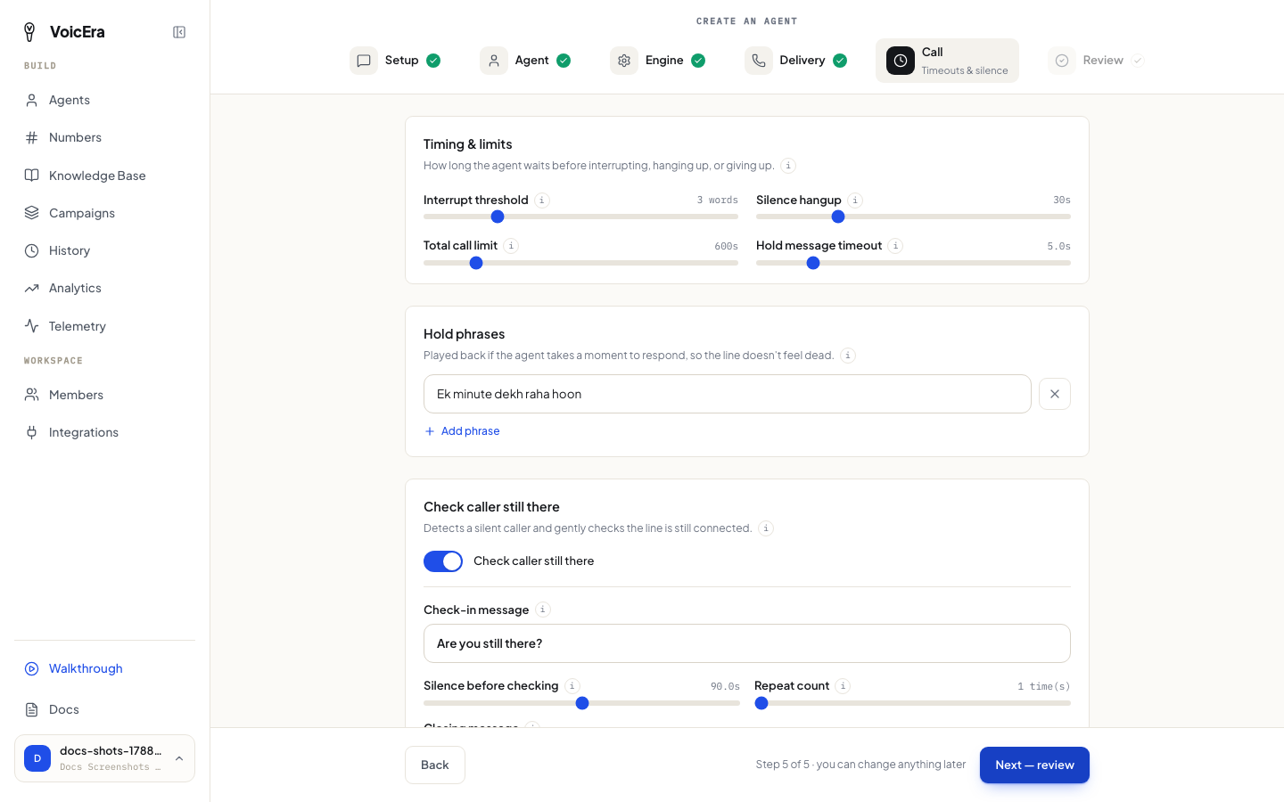 Call step: timing, hold phrases, caller checks