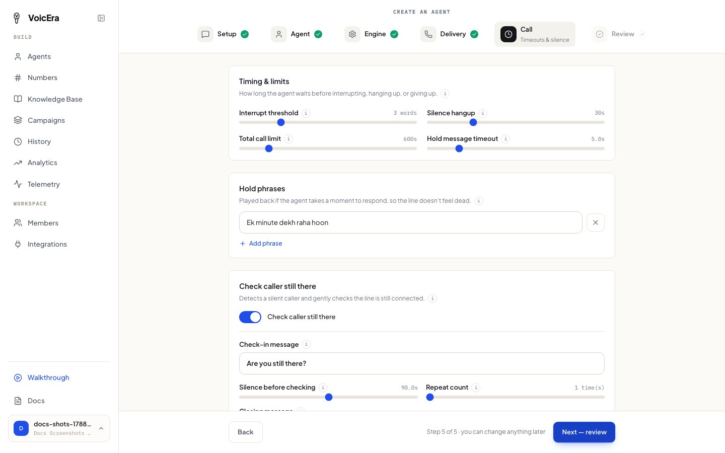 Call step: timing, hold phrases, caller checks