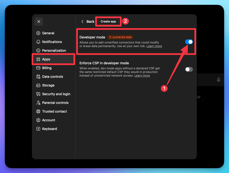 Enable Developer mode and Create app in ChatGPT