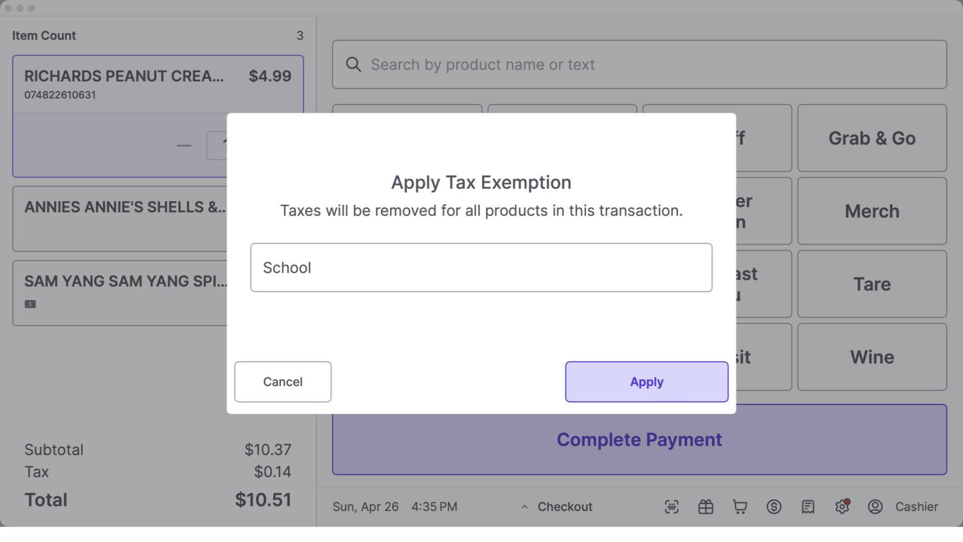 Apply Tax Exemption modal with the optional Reason field filled in with the word School