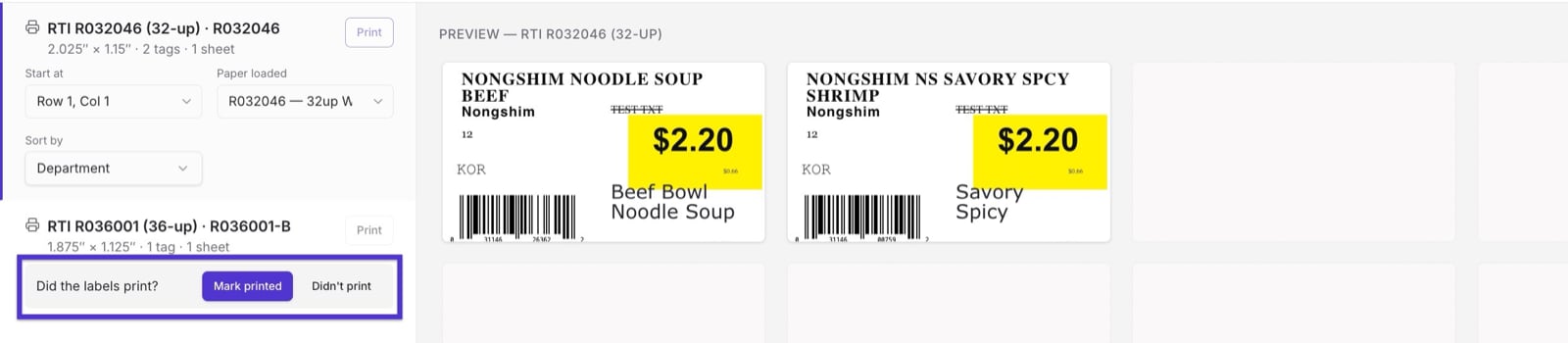 Did the labels print prompt with Mark printed and Didn't print options