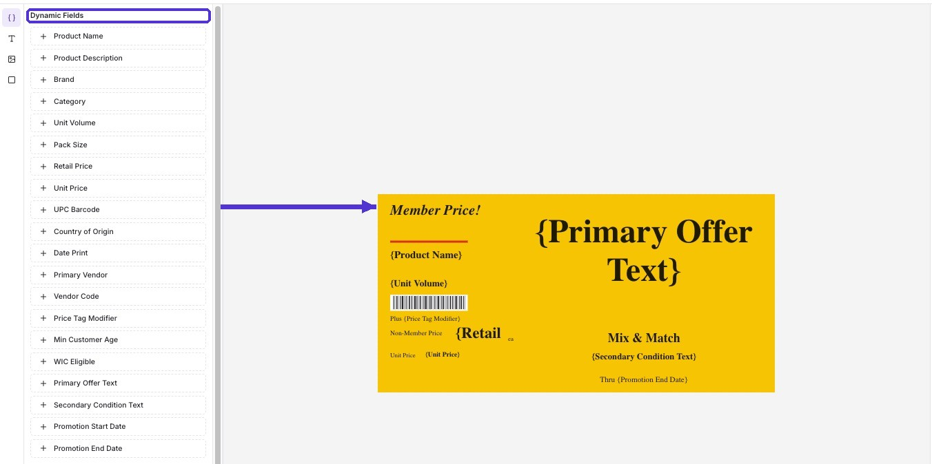 Dynamic Fields panel listing fields like Product Name and Retail Price, with an arrow pointing to the tag canvas