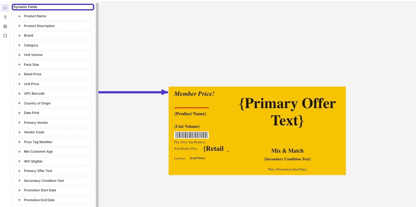 Dynamic Fields panel listing fields like Product Name and Retail Price, with an arrow pointing to the tag canvas
