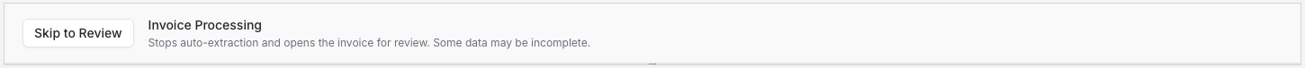 Invoice Processing banner with a Skip to Review button