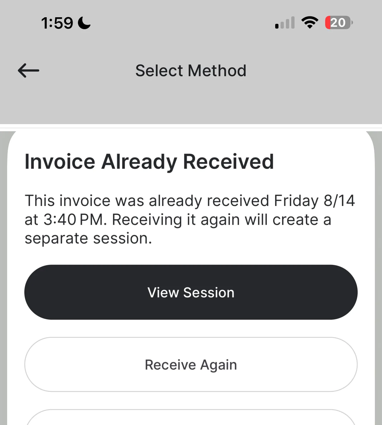 Invoice Already Received prompt with options to View Session, Receive Again, or Cancel
