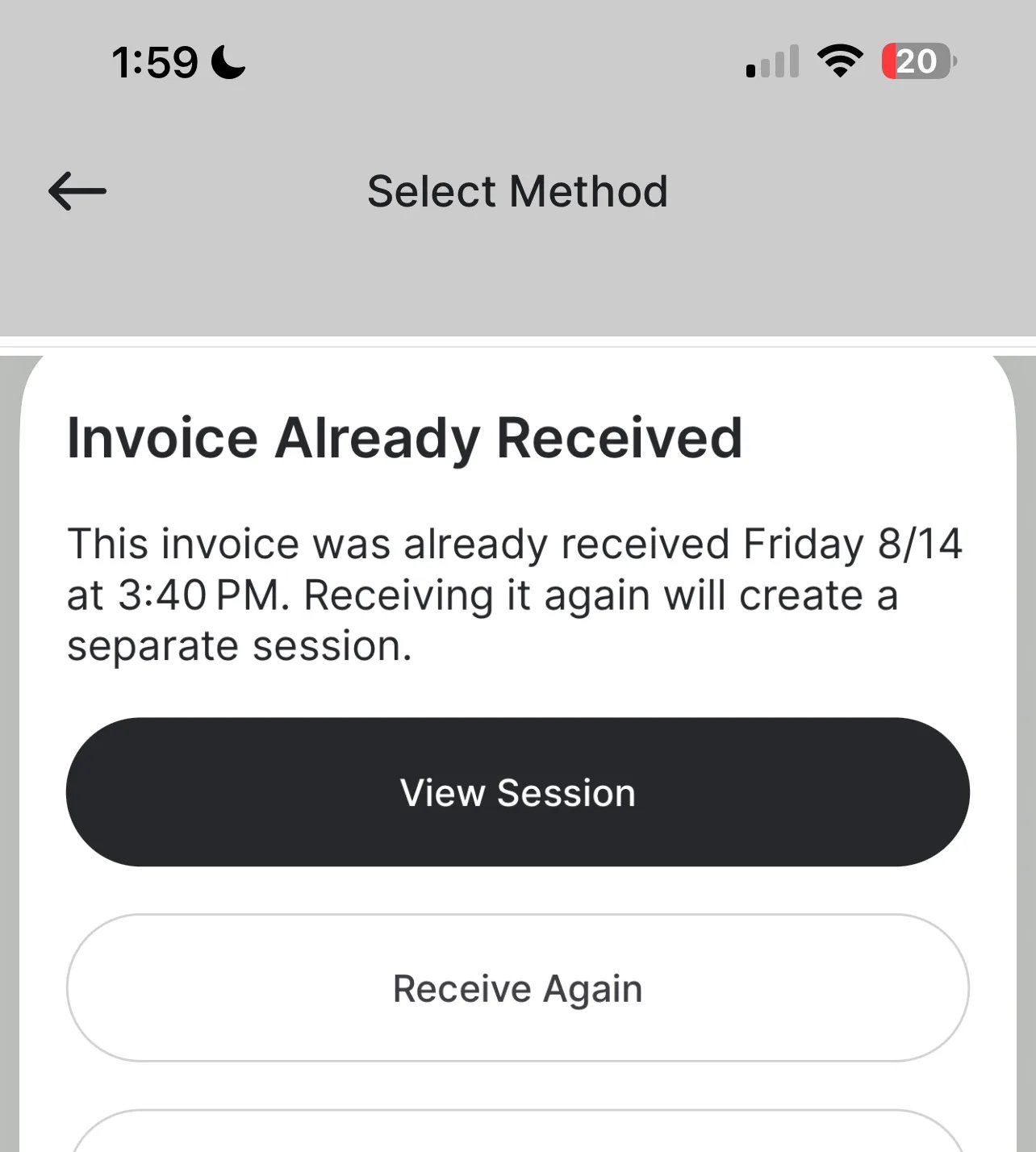 Invoice Already Received prompt with options to View Session, Receive Again, or Cancel